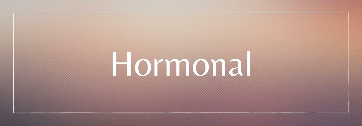 Hormonal